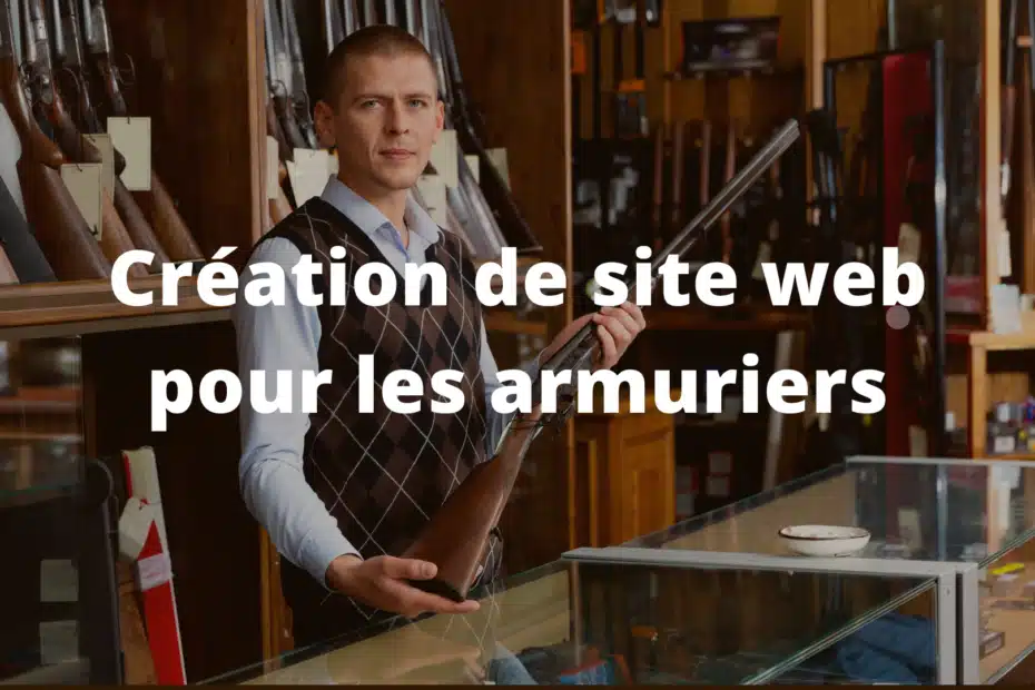 site web pour les armuriers